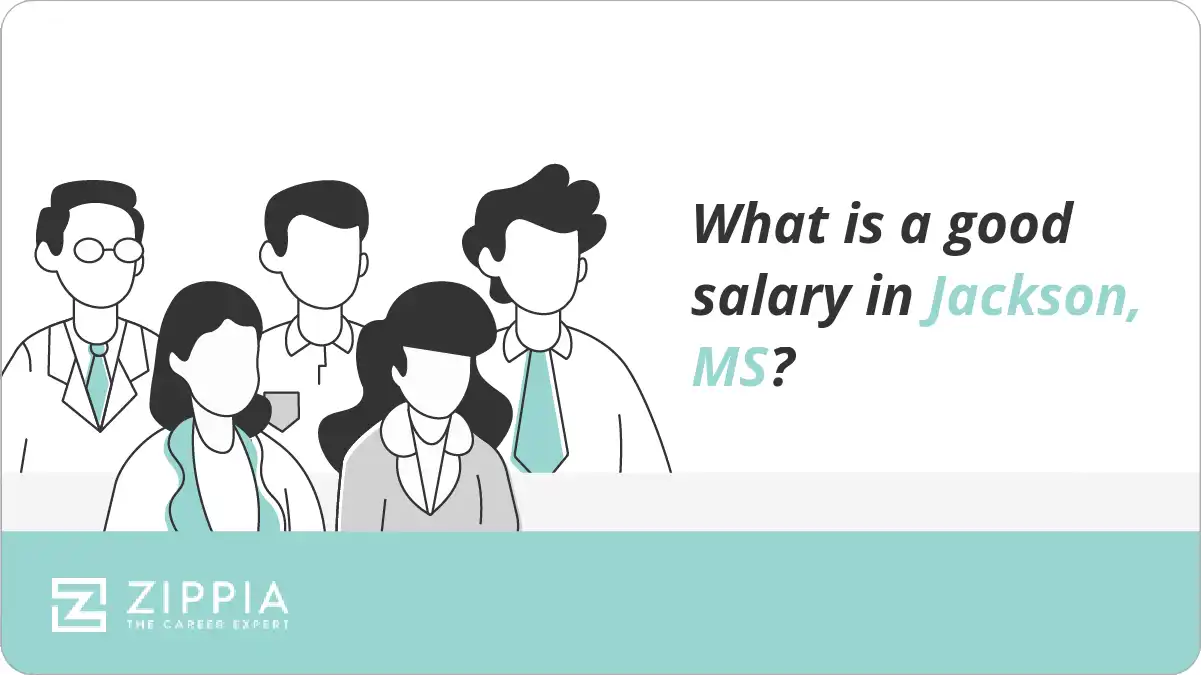 What is a good salary in Jackson, MS?