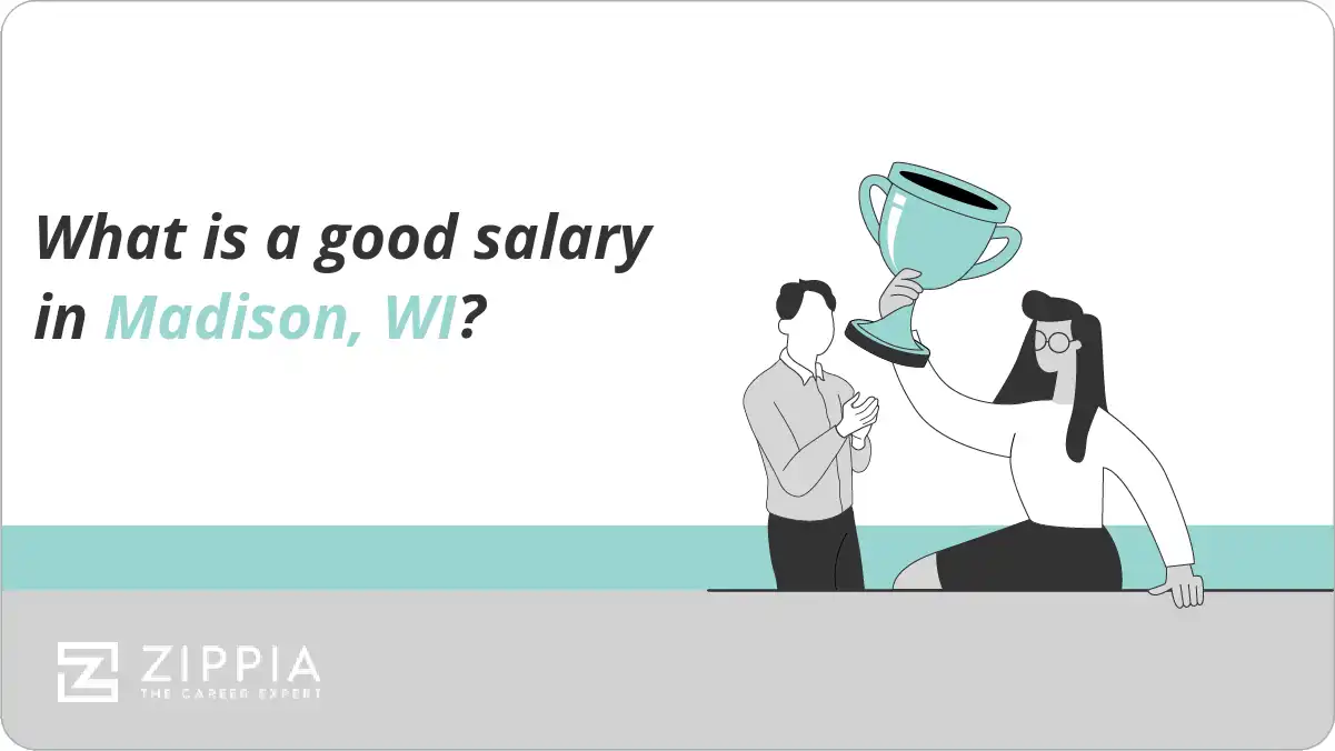 What is a good salary in Madison, WI?