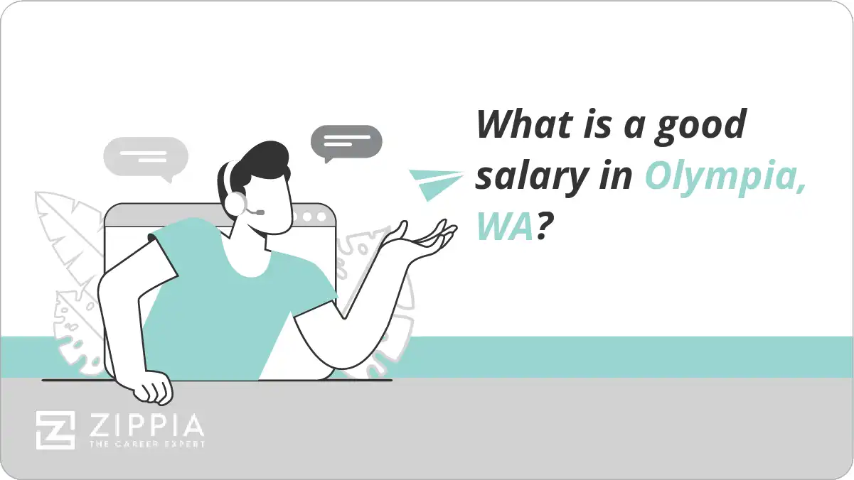 What is a good salary in Olympia, WA?
