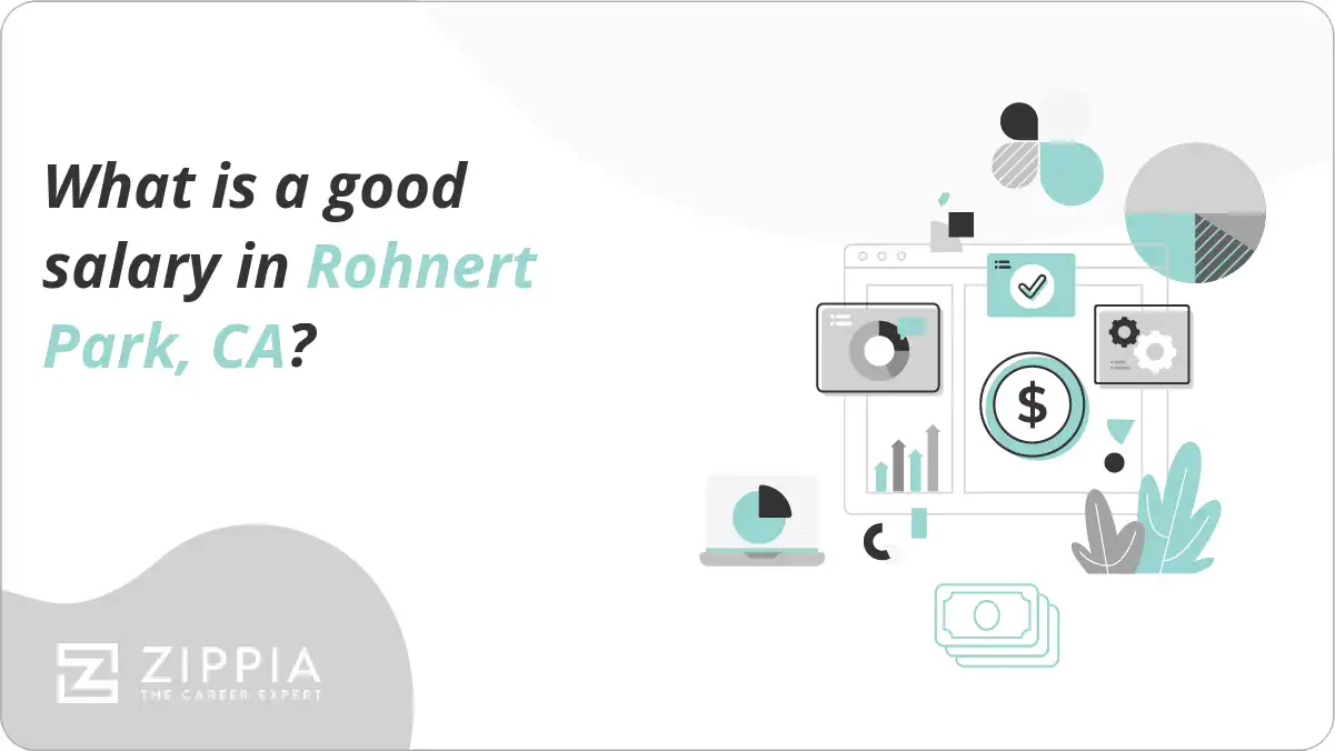 What is a good salary in Rohnert Park, CA?