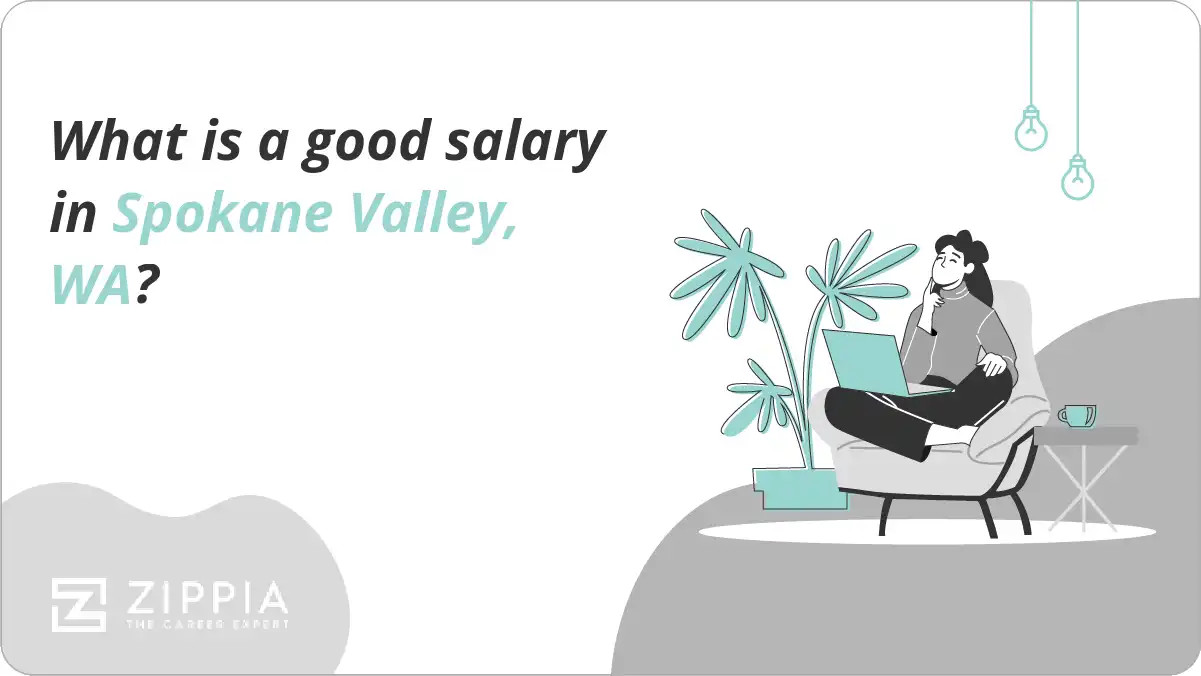 What is a good salary in Spokane Valley, WA?