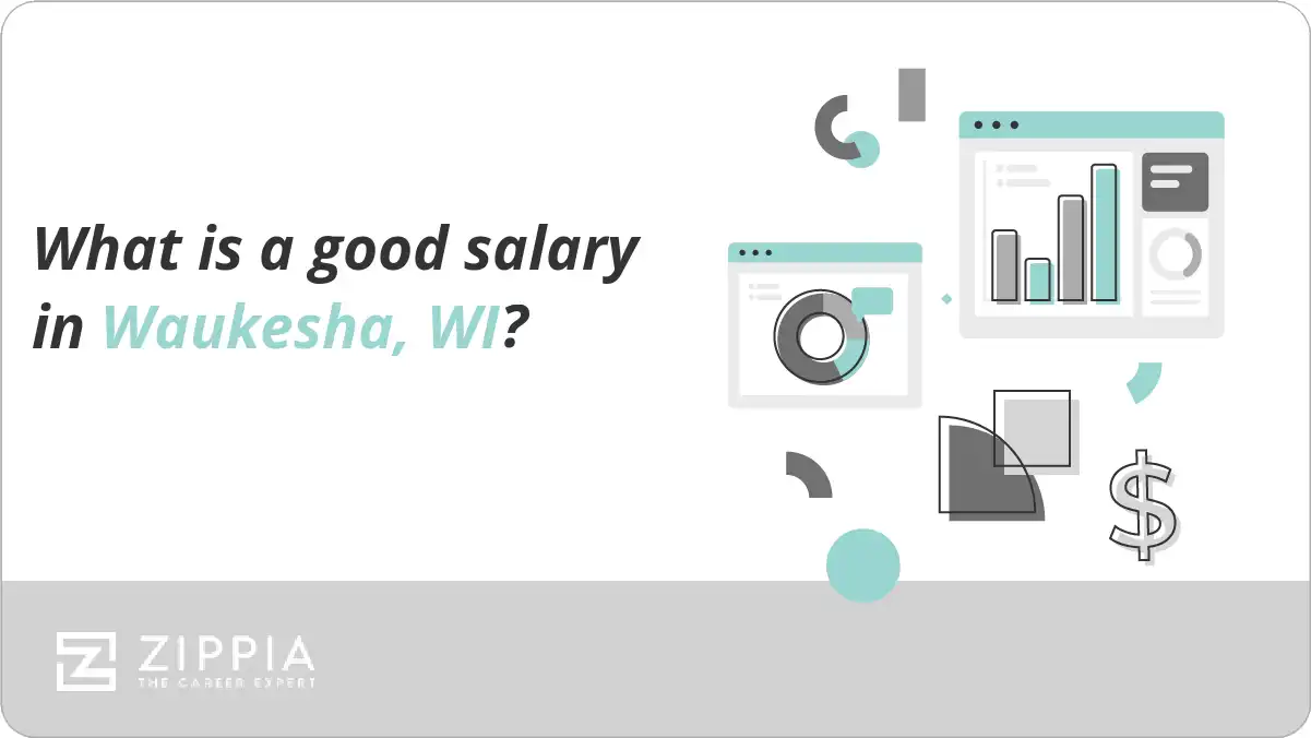 What is a good salary in Waukesha, WI?