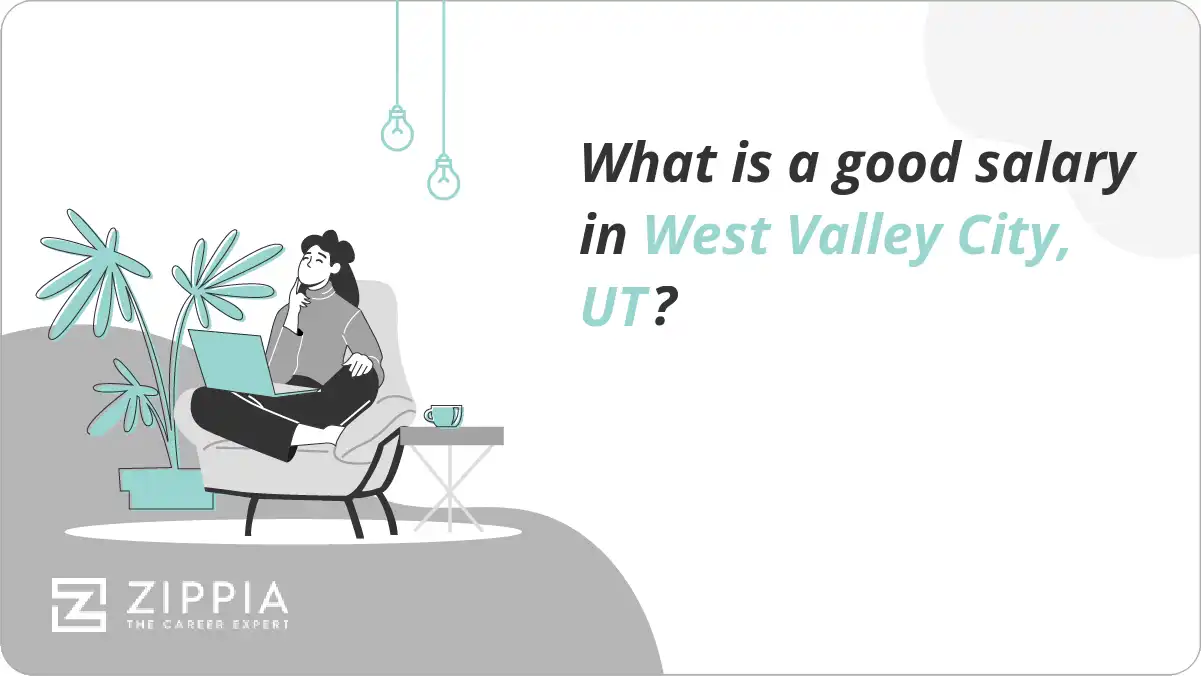 What is a good salary in West Valley City, UT?