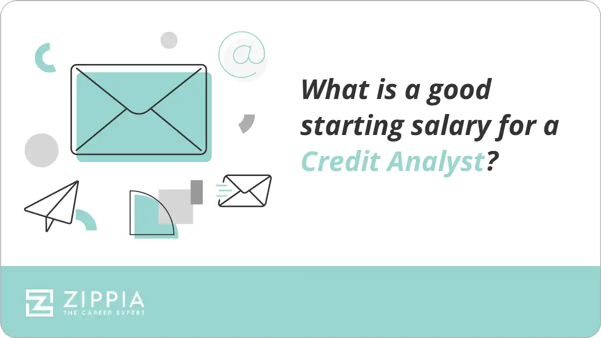 What is a good starting salary for a Credit Analyst?