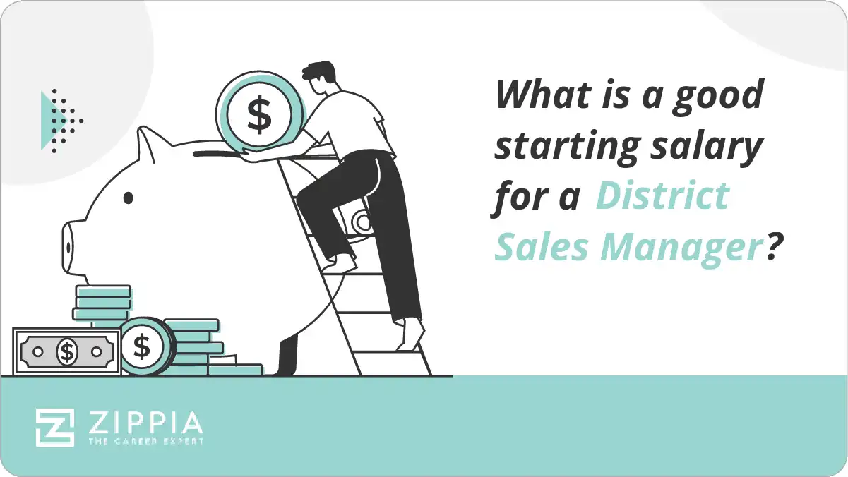 What is a good starting salary for a District Sales Manager?