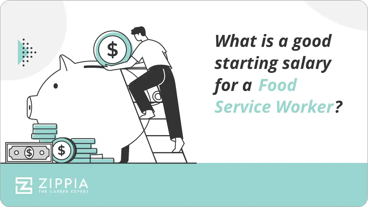 What is a good starting salary for a Food Service Worker?
