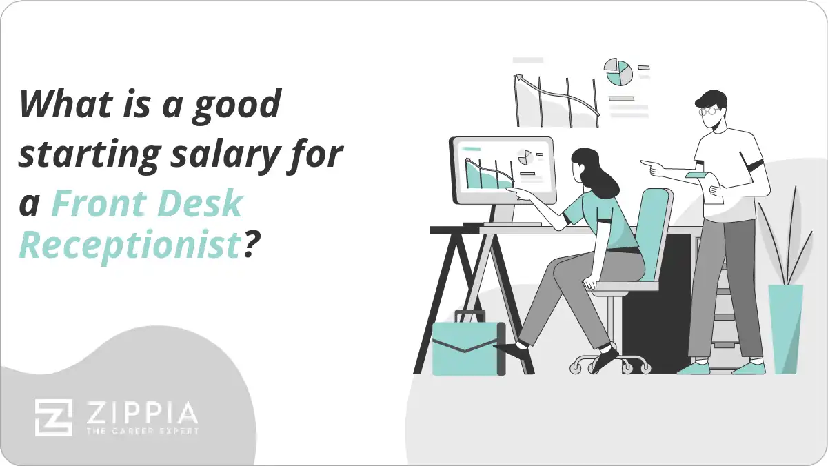 What is a good starting salary for a Front Desk Receptionist?