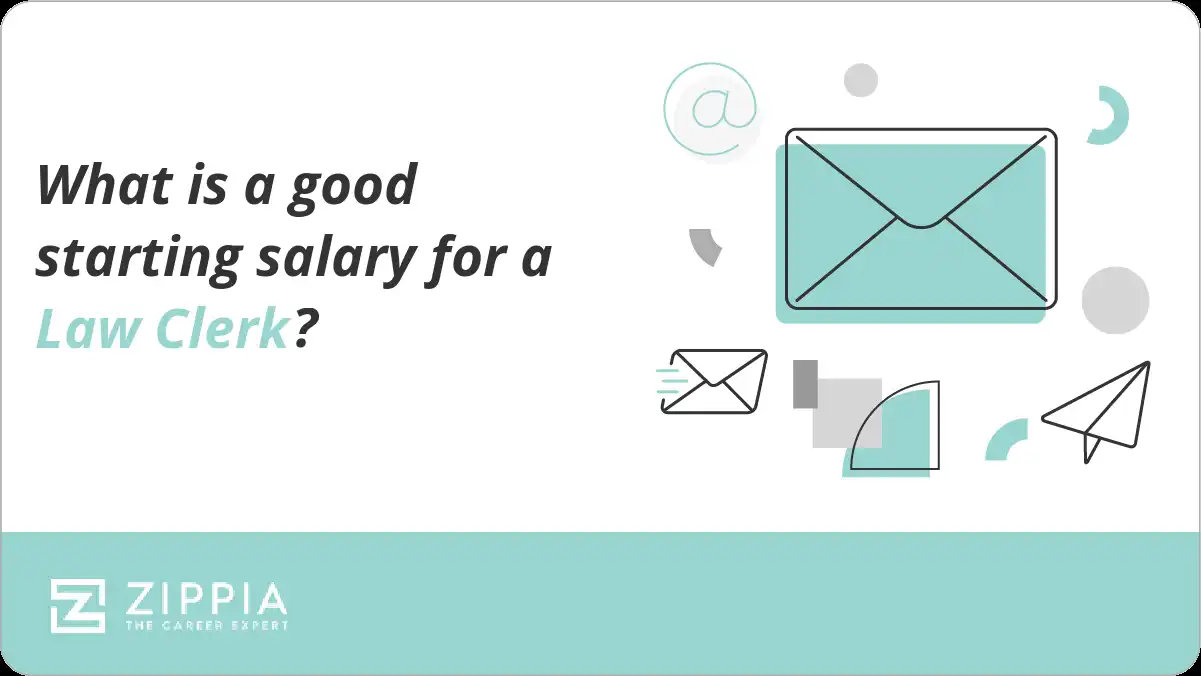 What is a good starting salary for a Law Clerk?