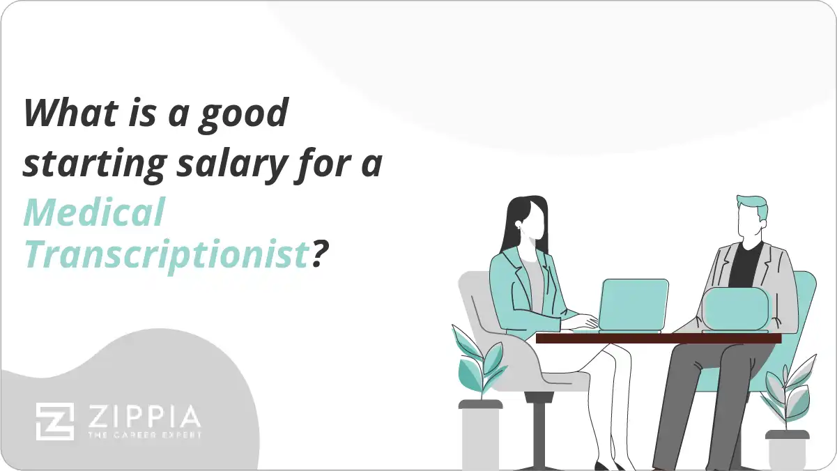 What is a good starting salary for a Medical Transcriptionist?