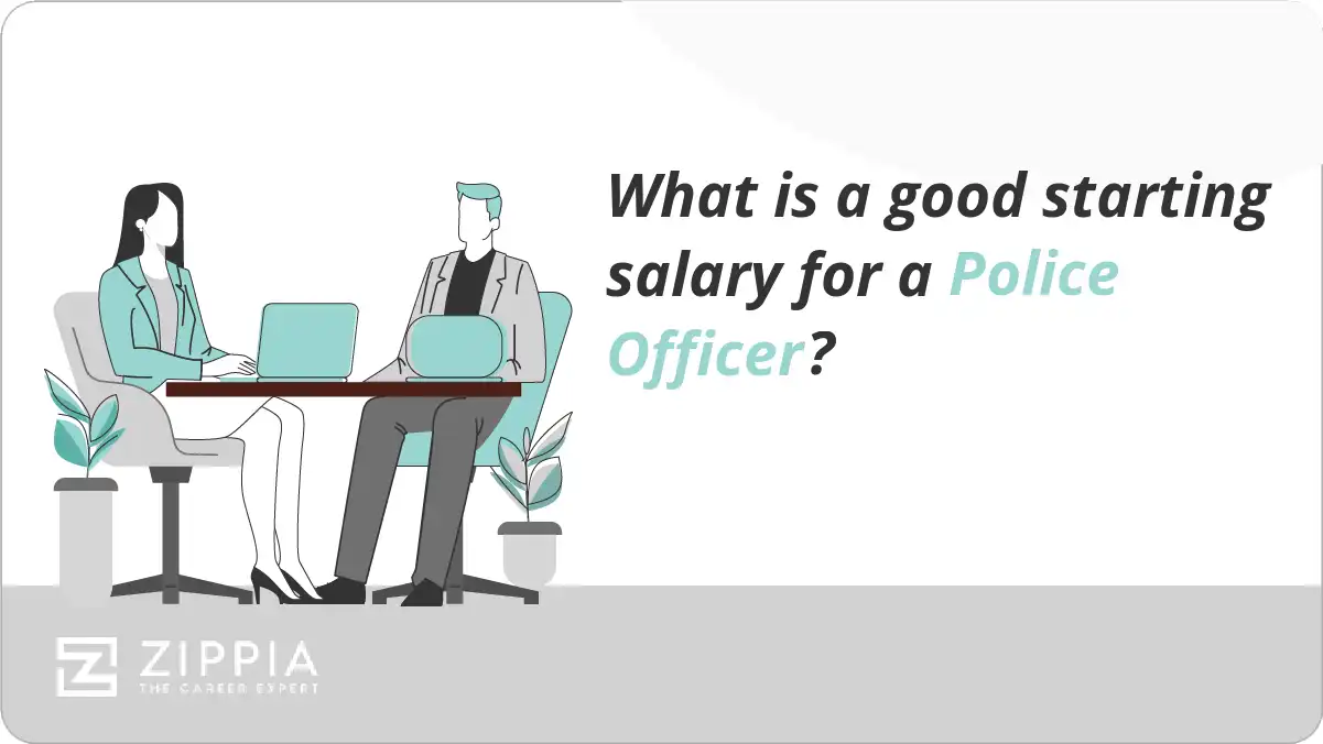 What is a good starting salary for a Police Officer?