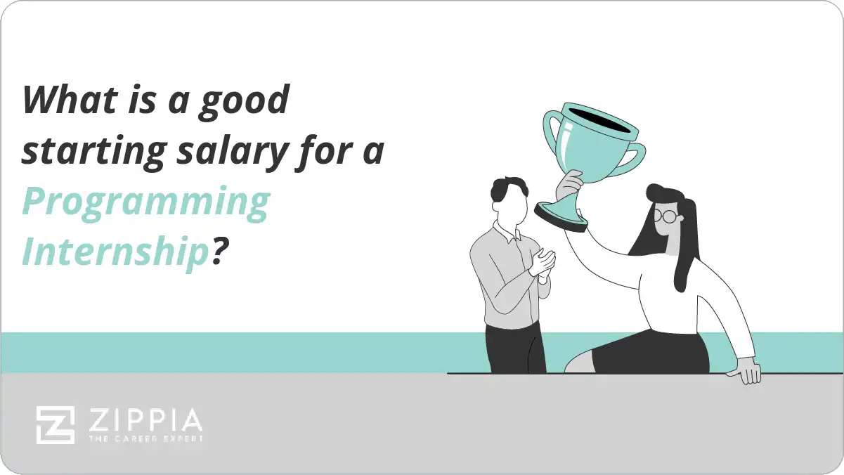 What is a good starting salary for a Programming Internship?
