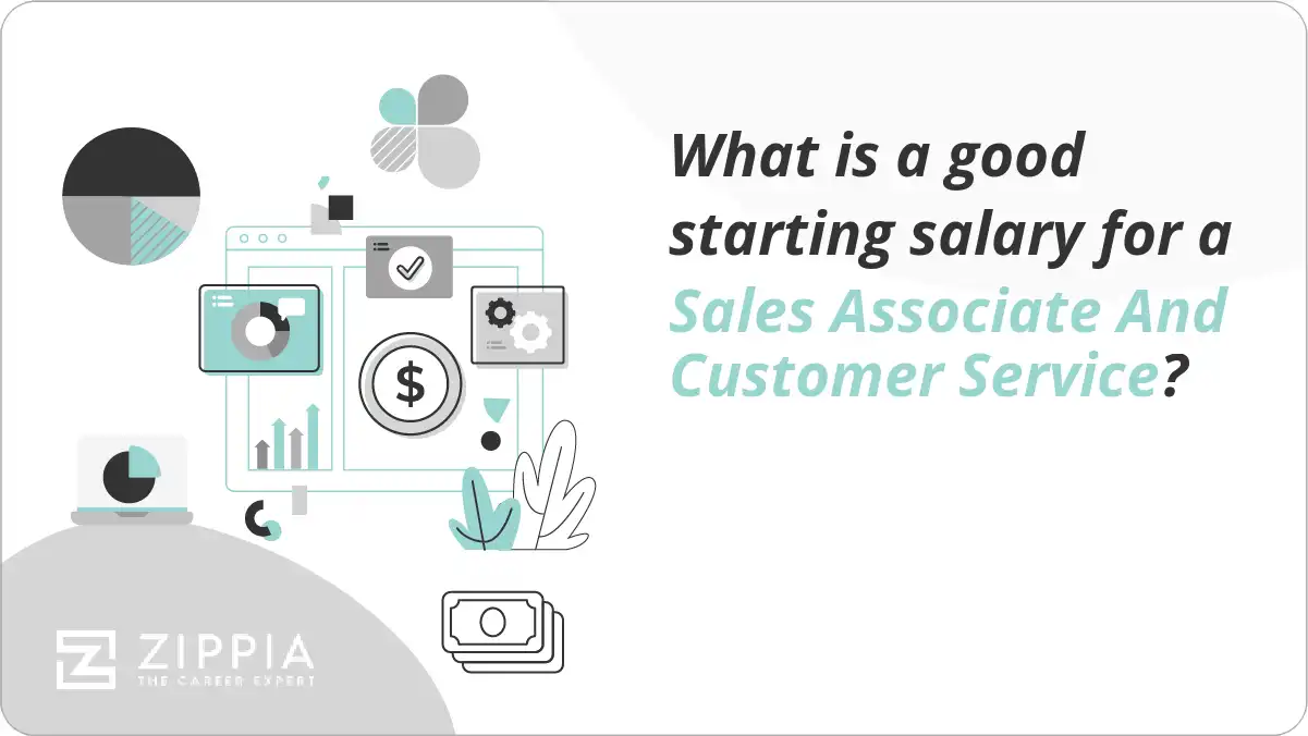 What is a good starting salary for a Sales Associate And Customer Service?