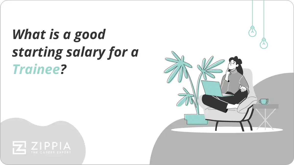 What is a good starting salary for a Trainee?