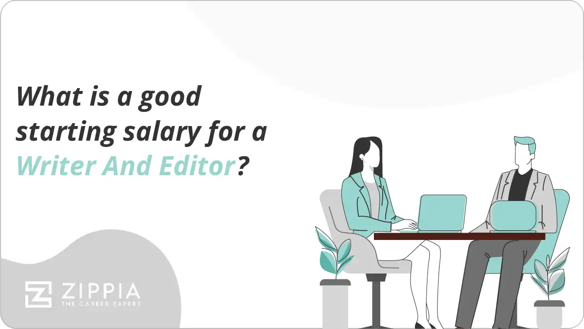 What is a good starting salary for a Writer And Editor?