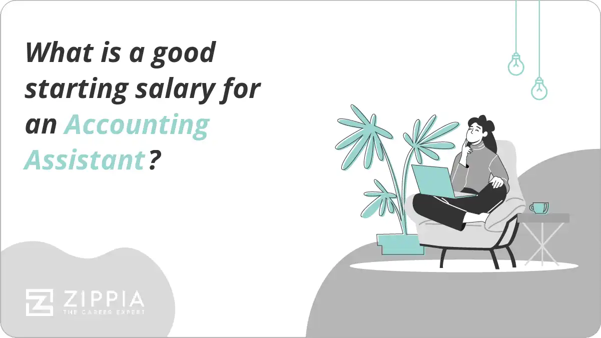 What is a good starting salary for an Accounting Assistant? Zippia