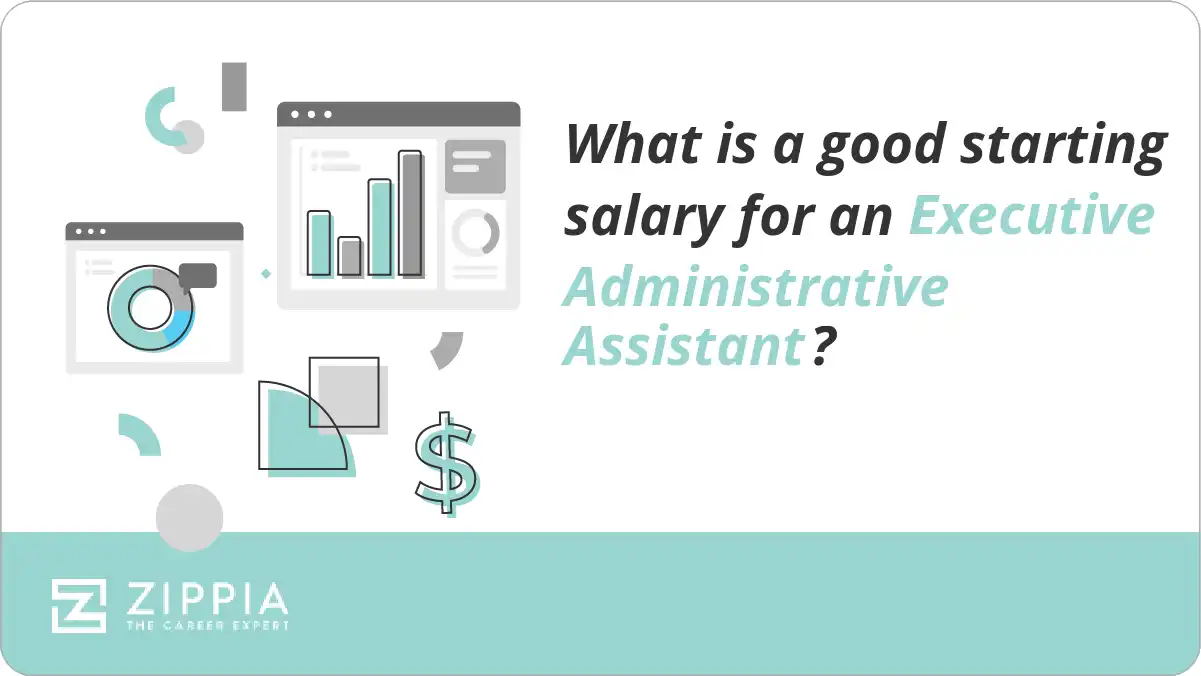 What is a good starting salary for an Executive Administrative Assistant?