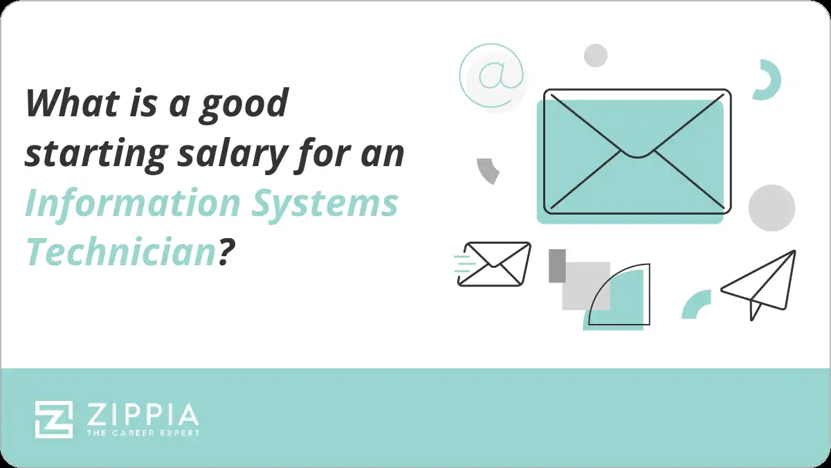 What is a good starting salary for an Information Systems Technician?