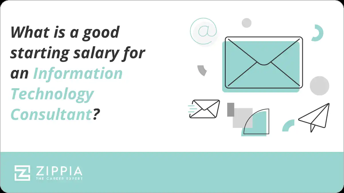 What is a good starting salary for an Information Technology Consultant