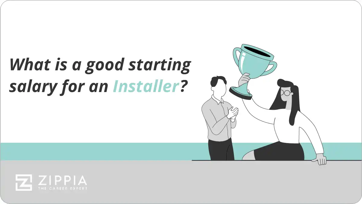 What is a good starting salary for an Installer?