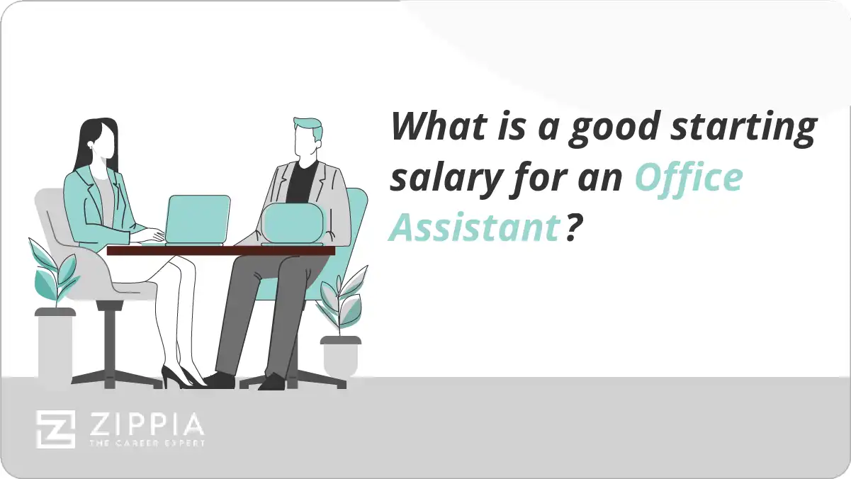 What is a good starting salary for an Office Assistant?