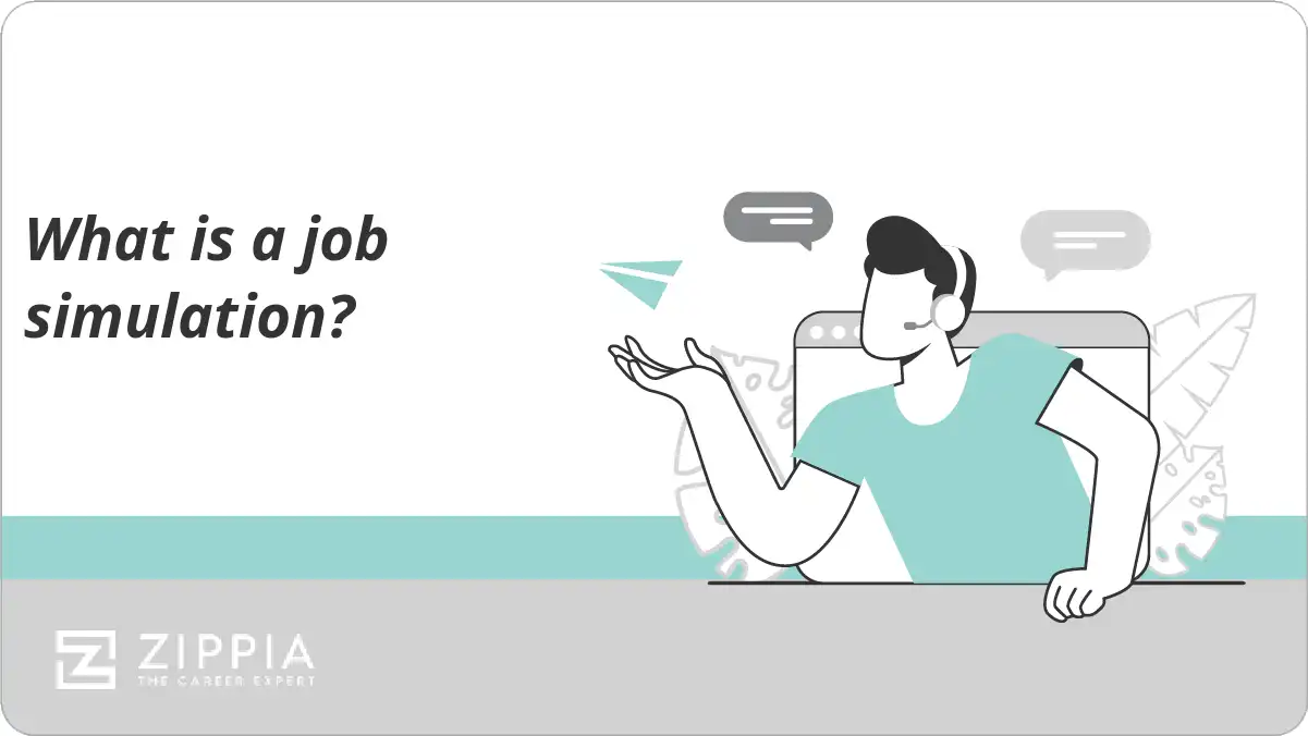 What is a job simulation? Zippia