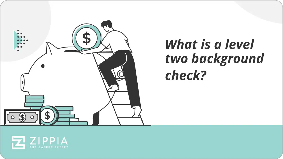 What is a level two background check?