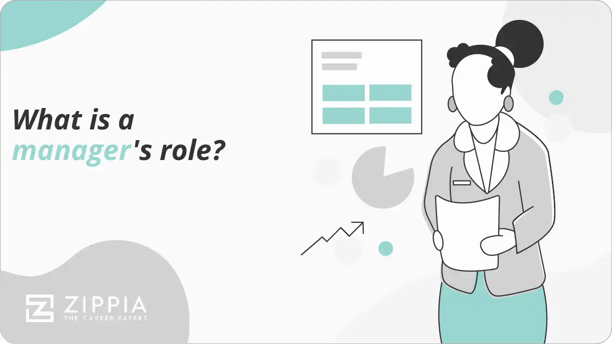What is a manager's role?