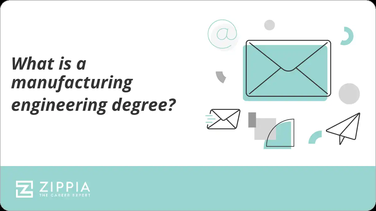 What is a manufacturing engineering degree? Zippia