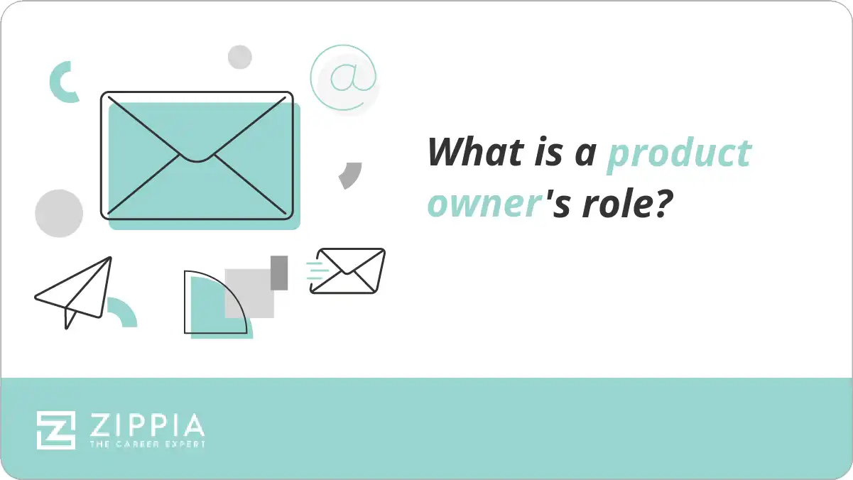 What is a product owner's role?