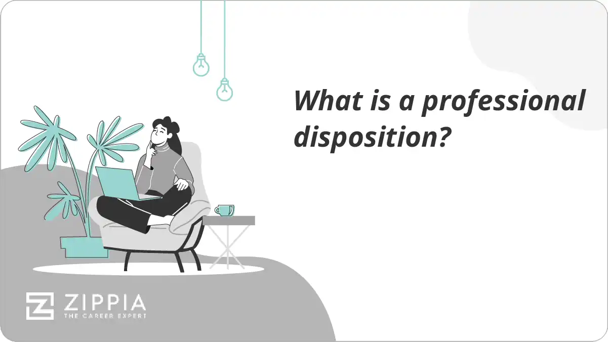What Is A Professional Disposition Zippia