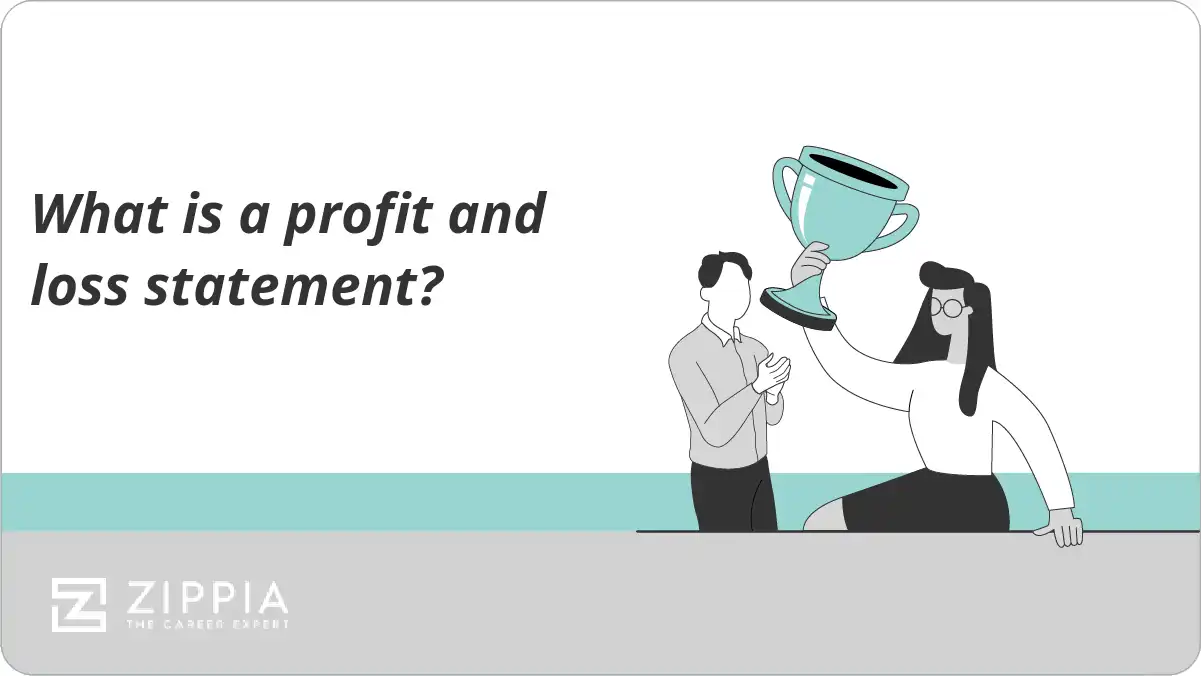 What is a profit and loss statement?