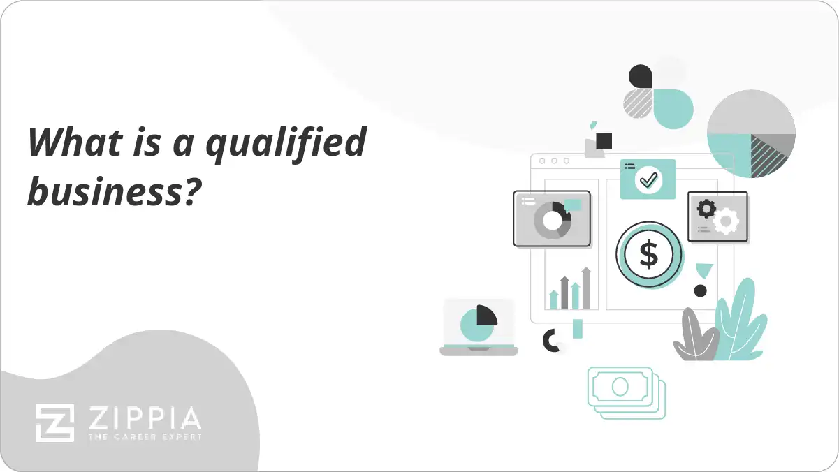 What is a qualified business? Zippia