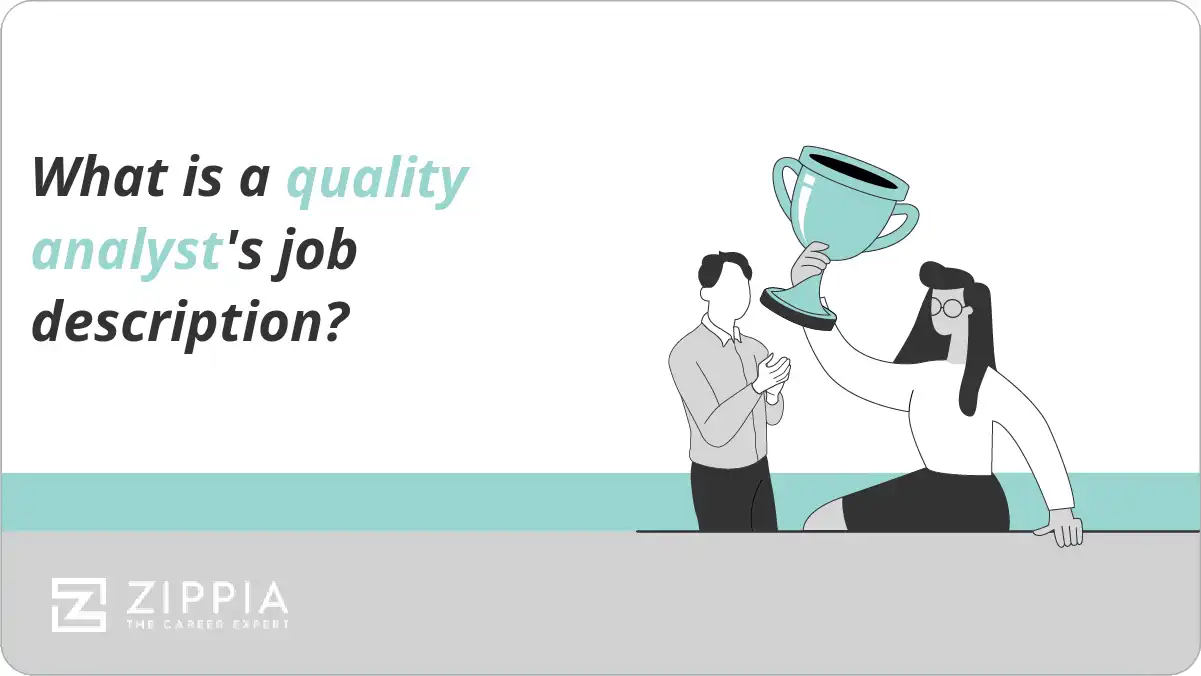 What is a quality analyst's job description?