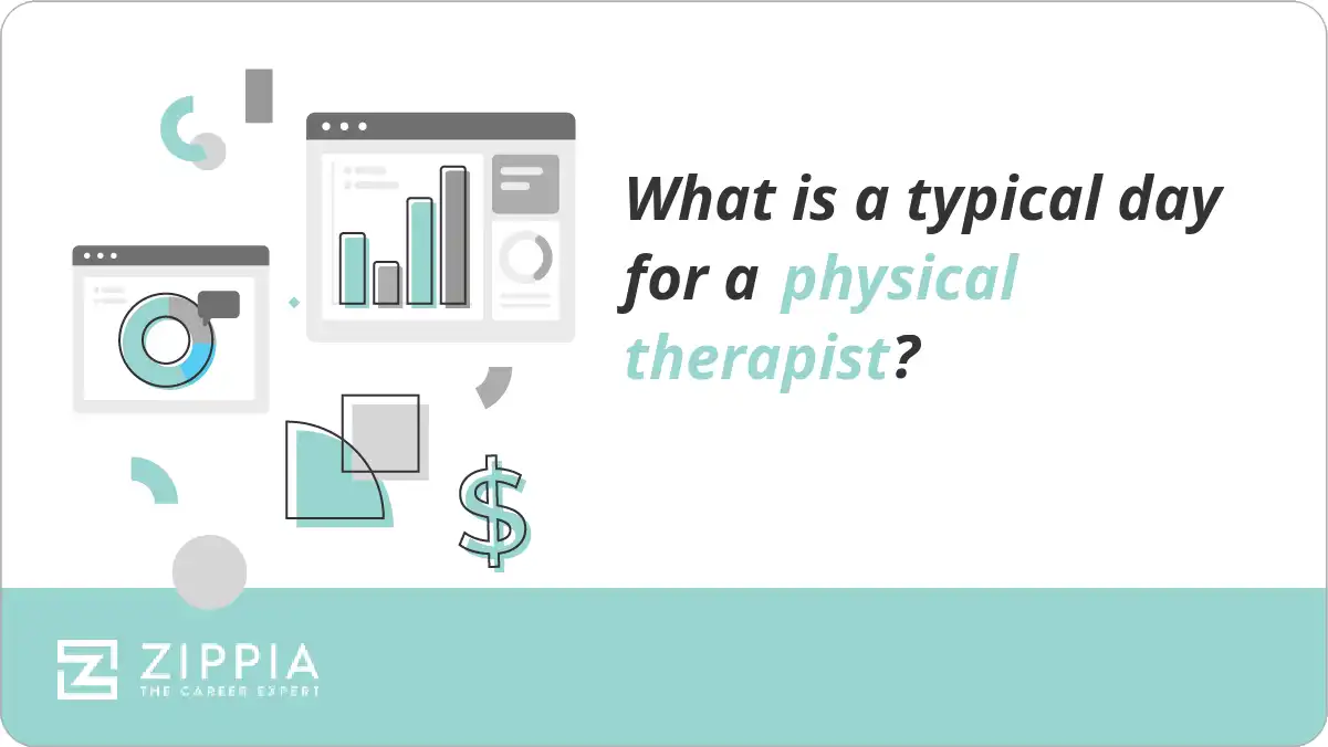 What is a typical day for a physical therapist?