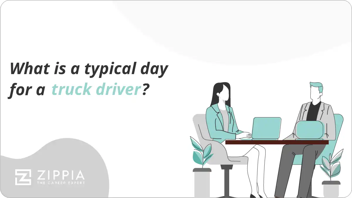 What is a typical day for a truck driver?