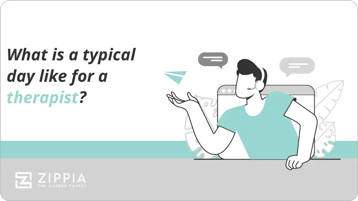 What is a typical day like for a therapist?