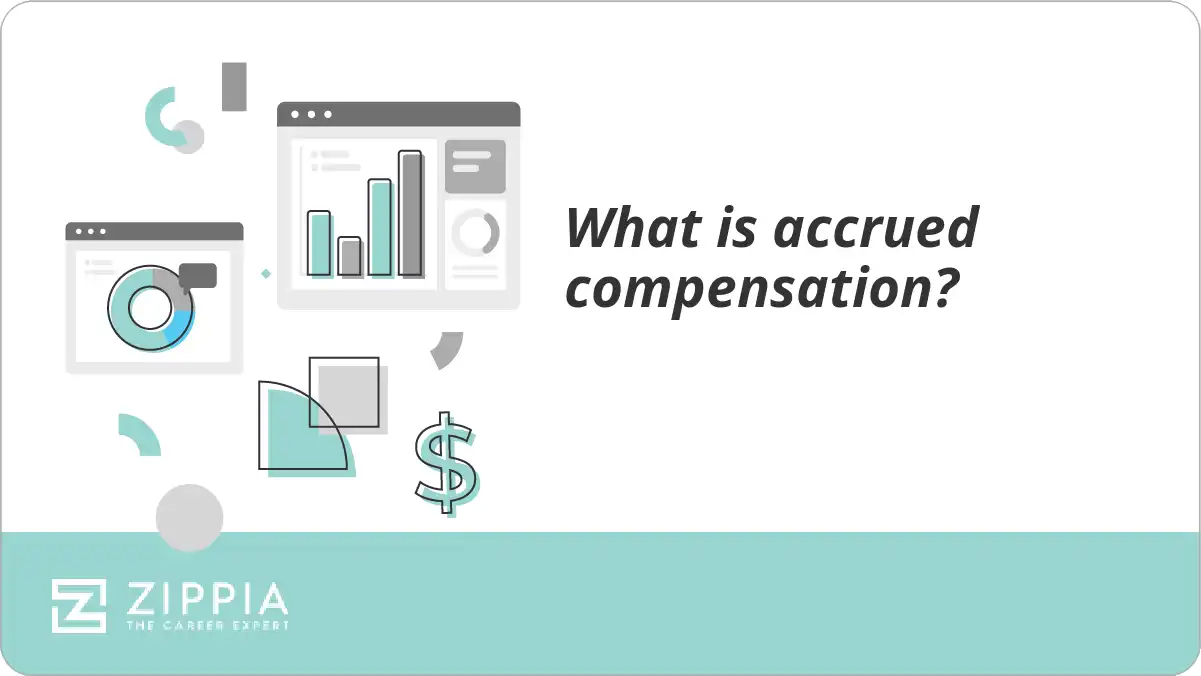 What is accrued compensation? Zippia