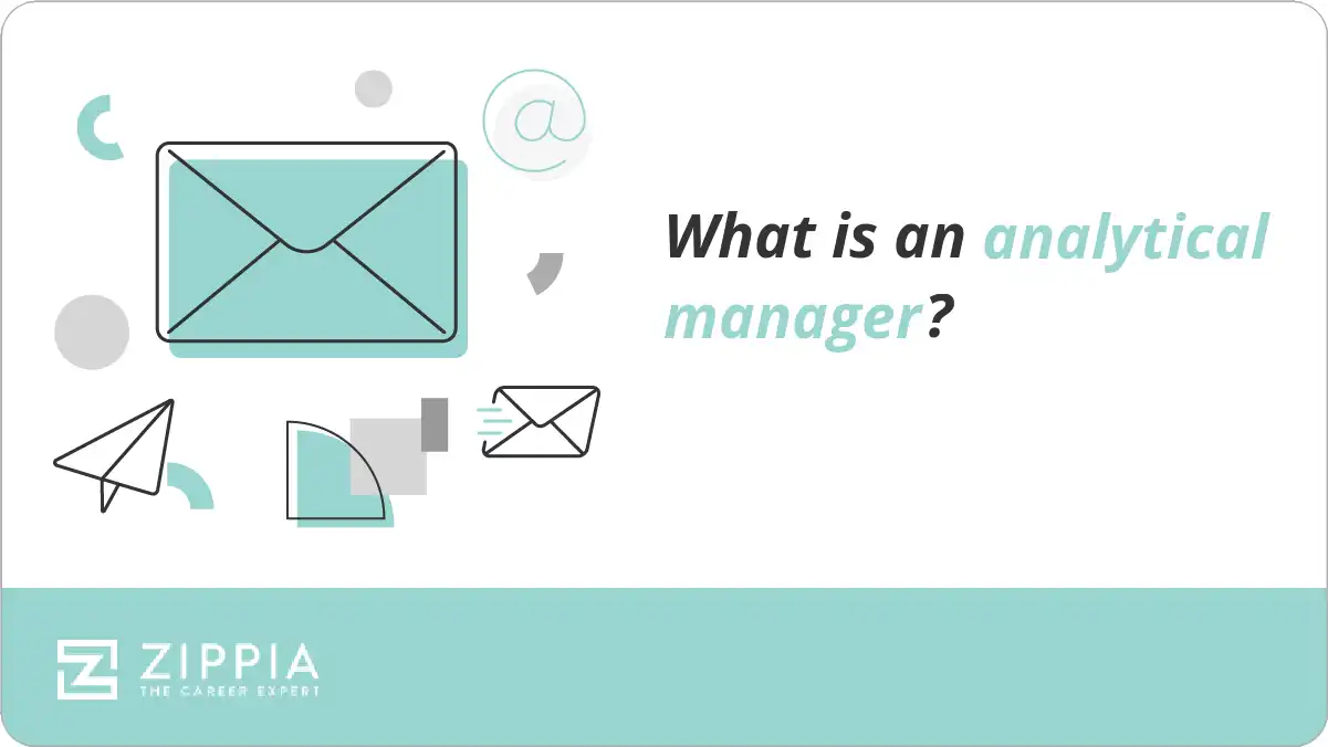 What is an analytical manager?