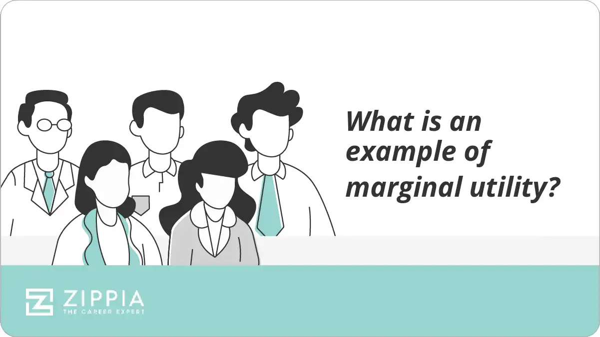 What is an example of marginal utility? Zippia