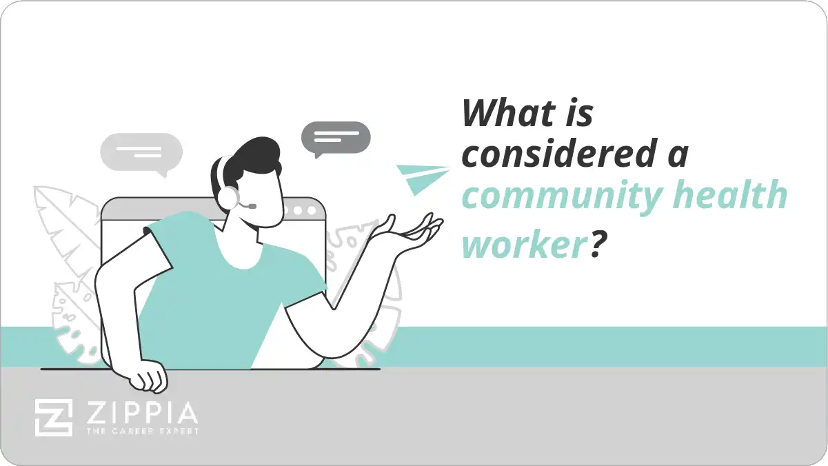 What is considered a community health worker?