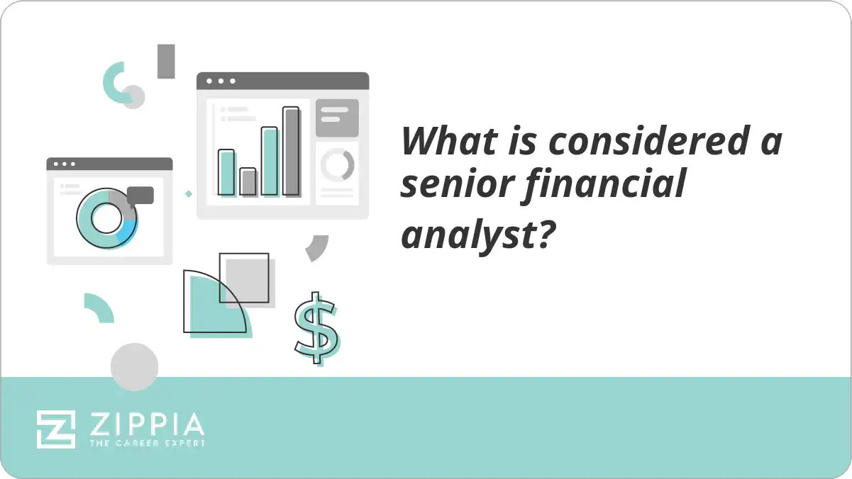 What is considered a senior financial analyst?