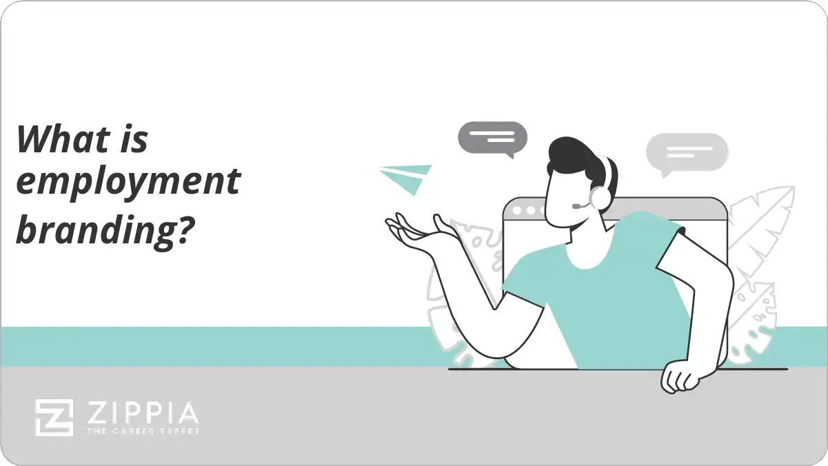 What is employment branding?