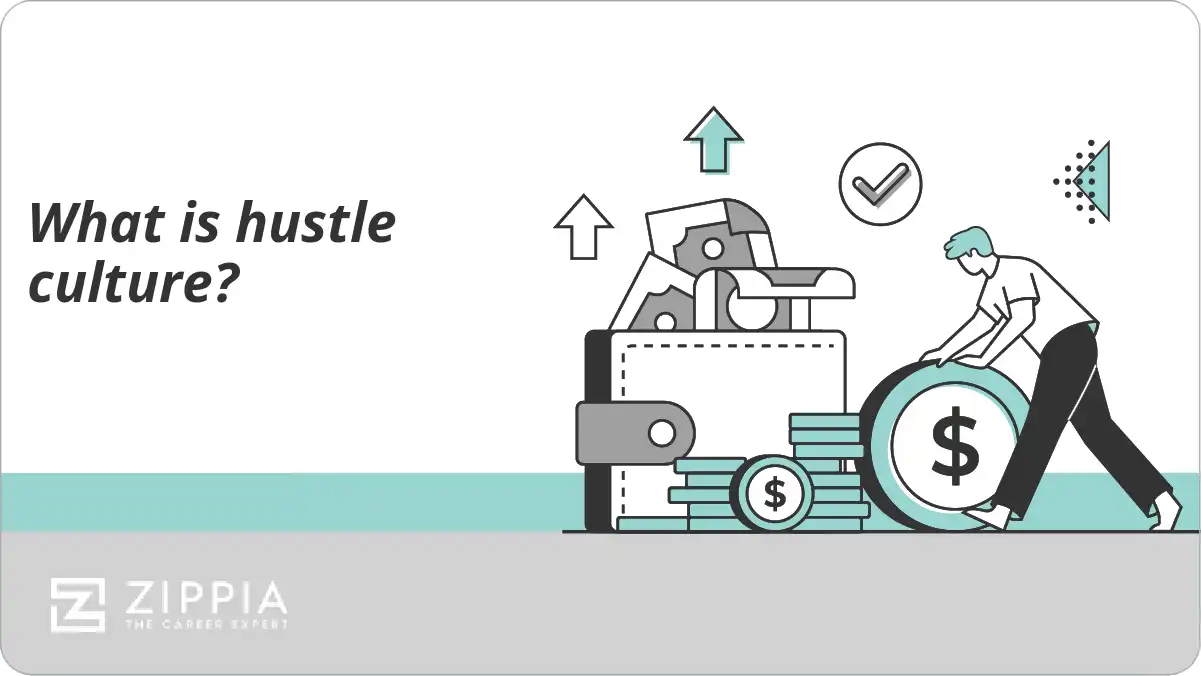 What is hustle culture?