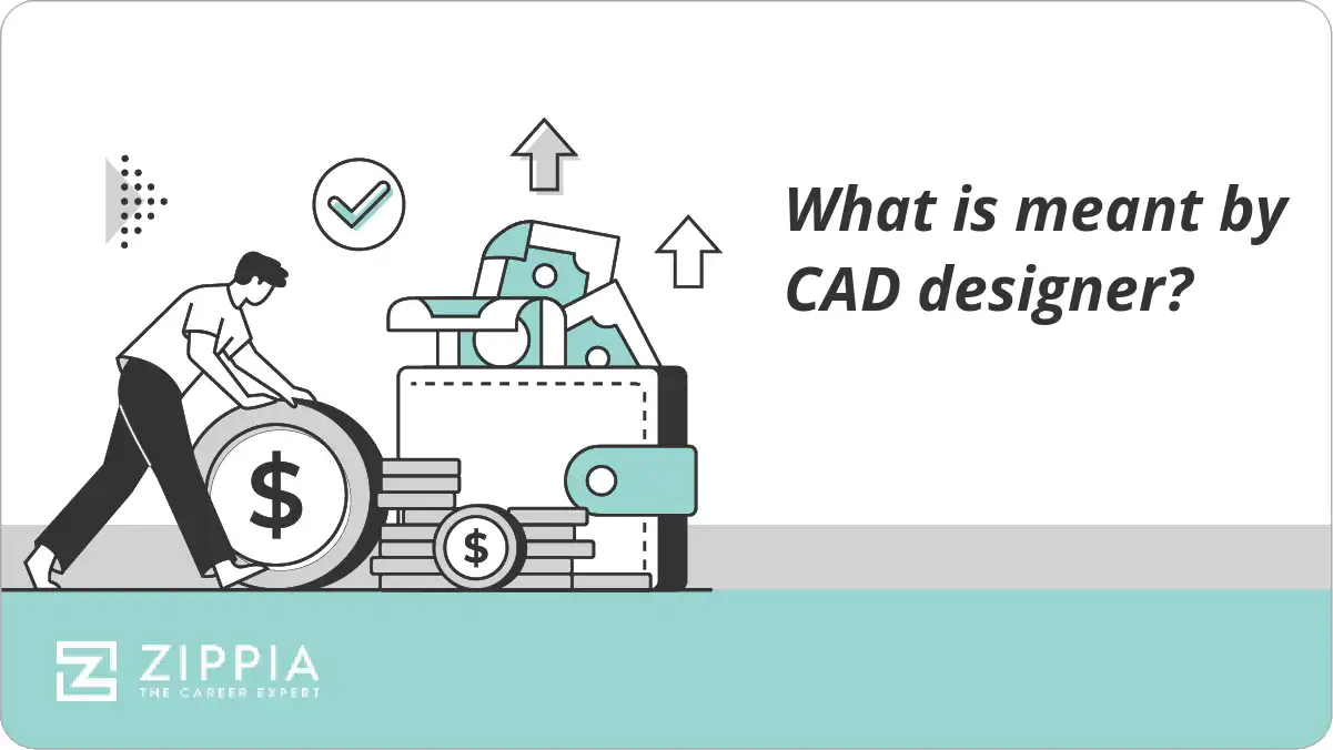 What is meant by CAD designer?