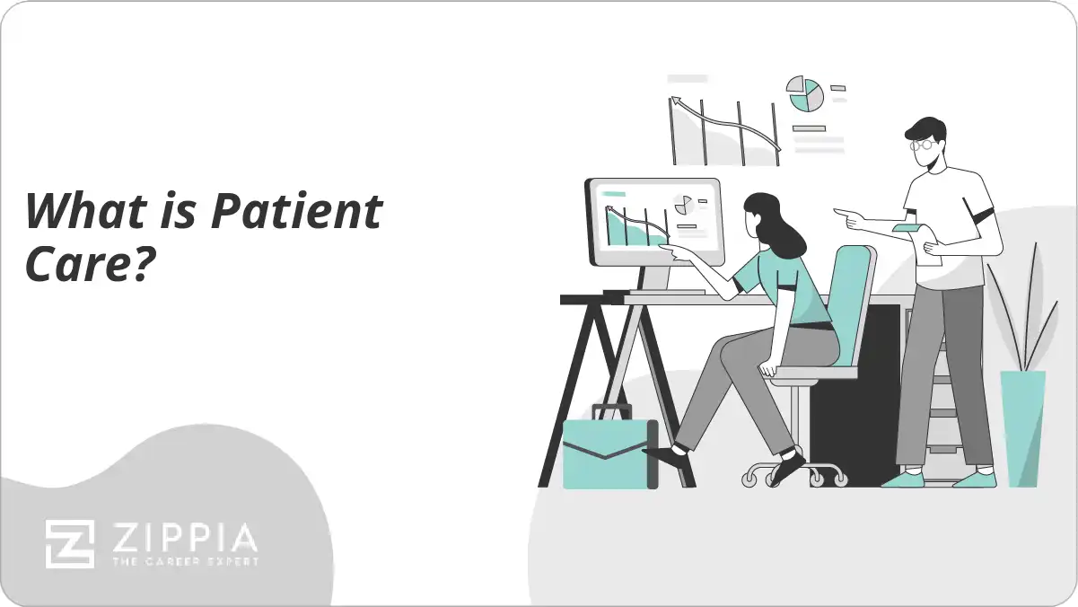 What is Patient Care?
