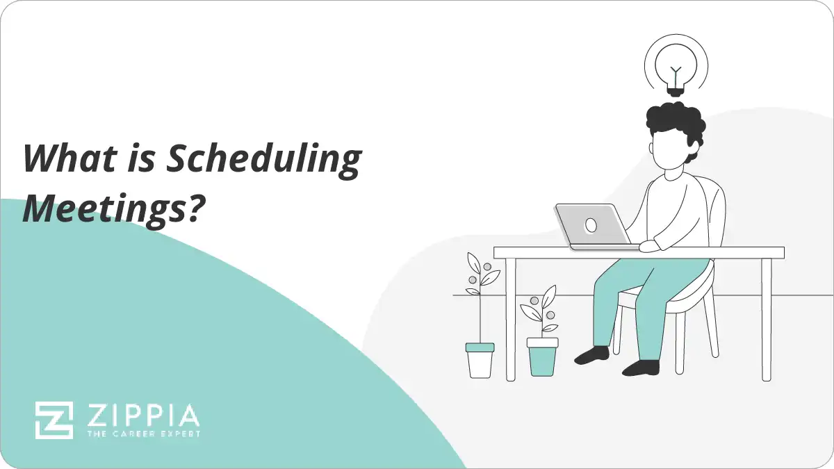 What is Scheduling Meetings?
