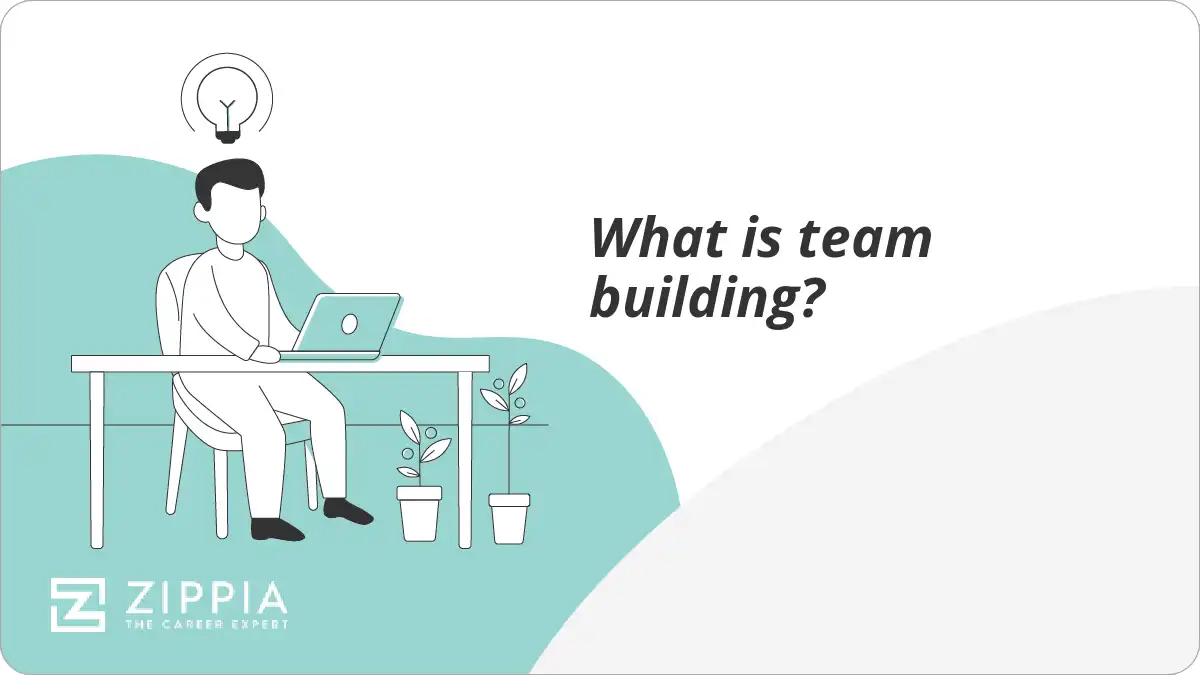 What is team building?