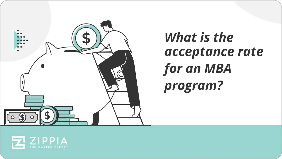 What is the acceptance rate for an MBA program?