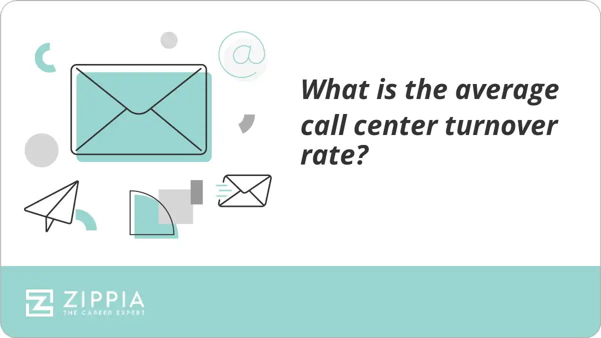 What is the average call center turnover rate?