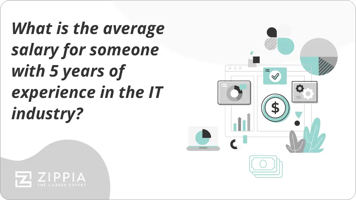 What is the average salary for someone with 5 years of experience in the IT industry?